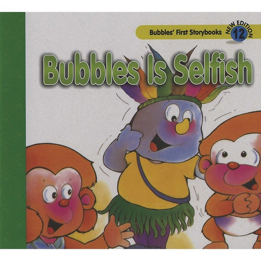 Bubbles Is Selfish (12)